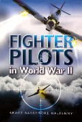 Book cover of Fight for the Sky / Fighter Pilots in World War II by HALPENNY, Bruce Barrymore